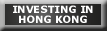 Investing in Hong Kong